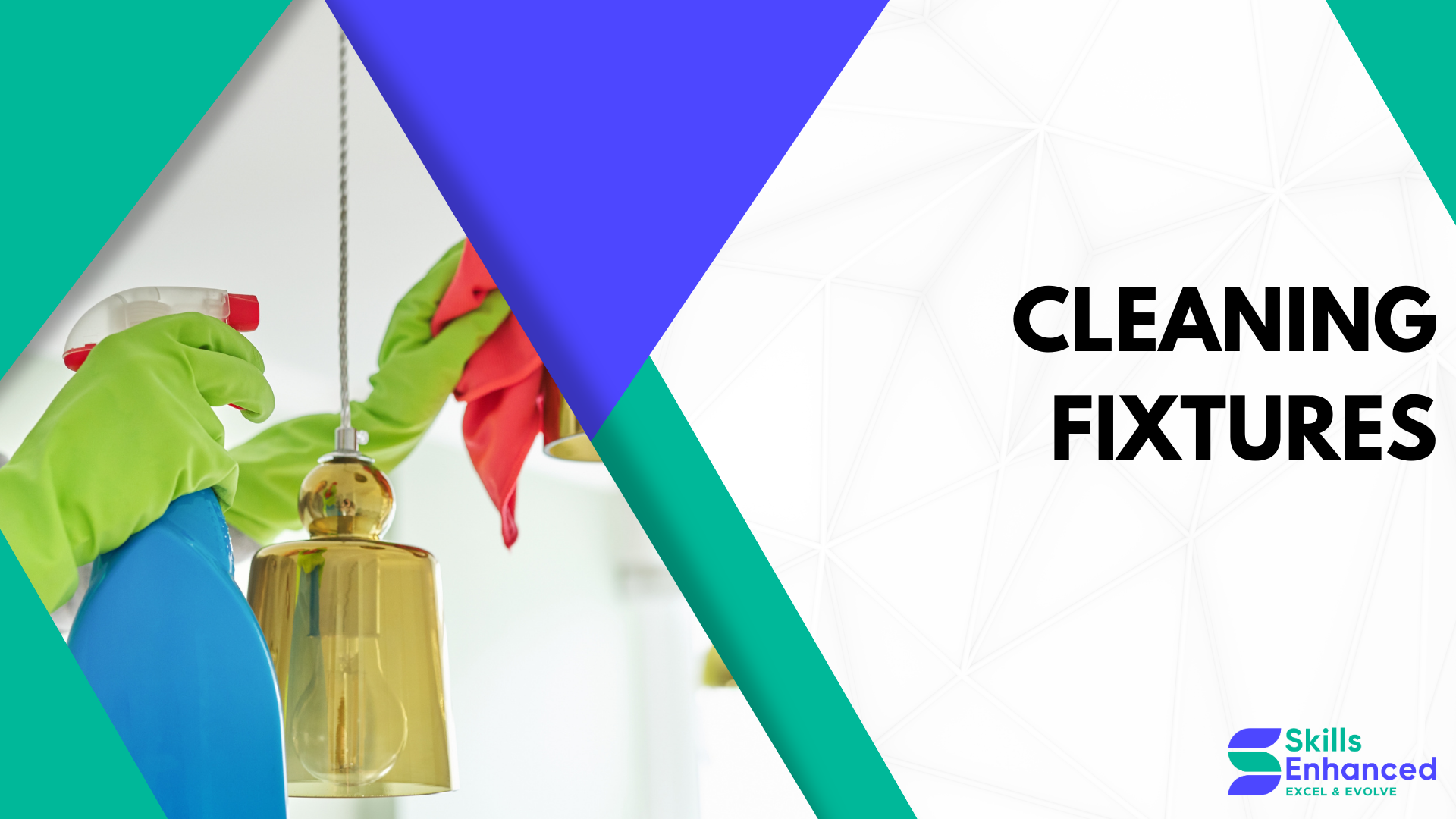 Cleaning Fixtures