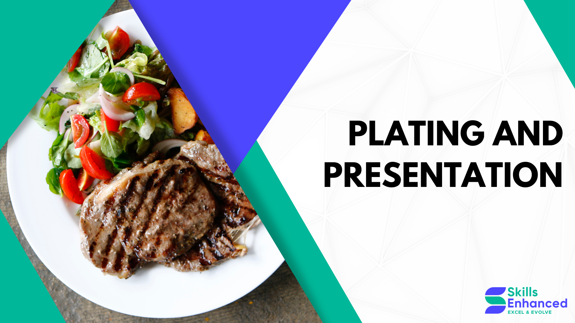 Basic Plating and Presentation Skills