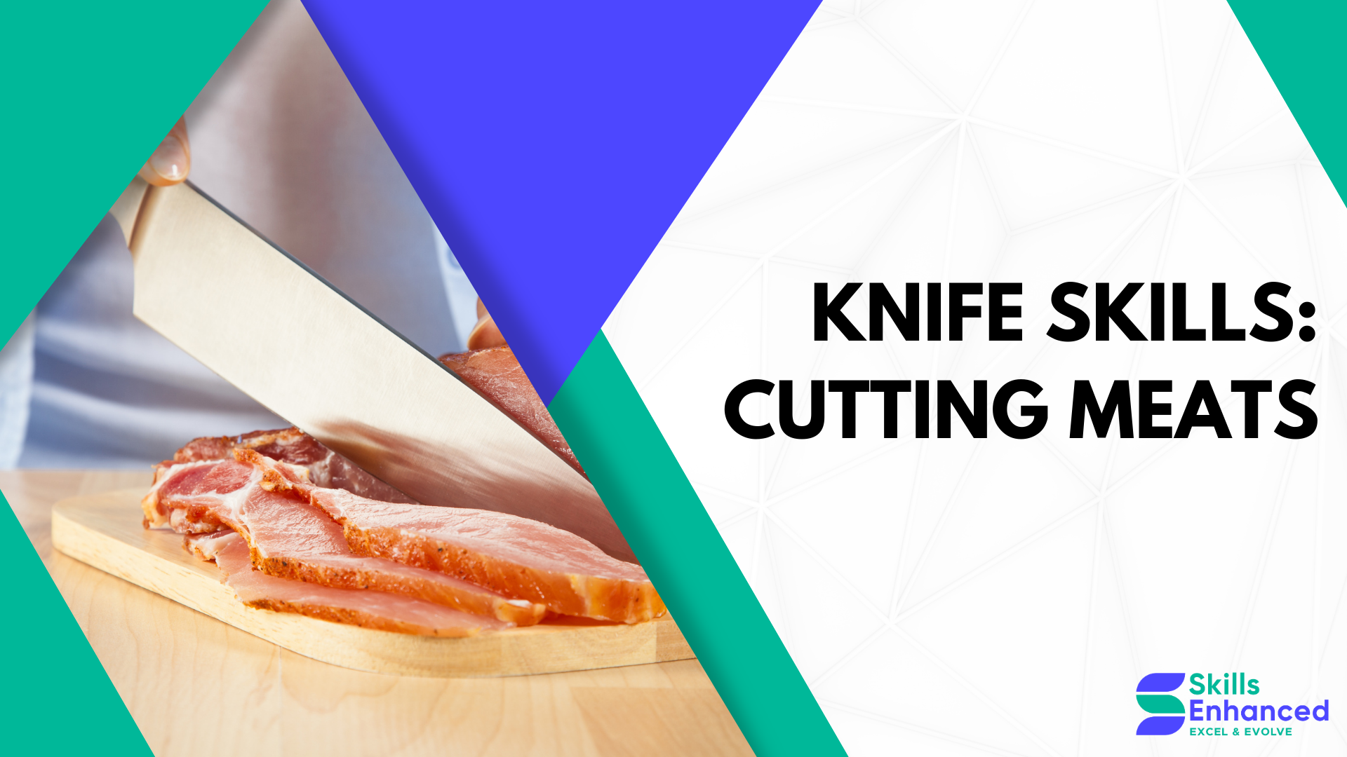 Knife Skills: Trimming and cutting meats